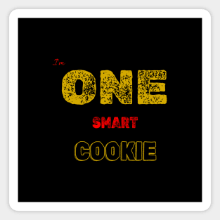 One smart cookie intelligent person Magnet